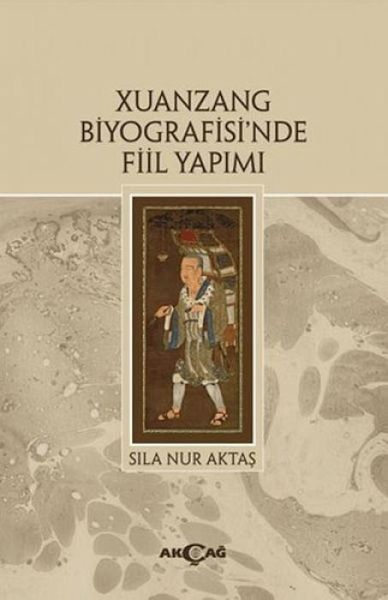 Xuanzang Biyografisinde Fiil Yapimi Xuanzang Biyografisinde Fiil Yapimi