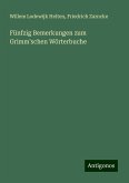 Fünfzig Bemerkungen zum Grimm'schen Wörterbuche