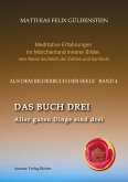 DAS BUCH DREI; Dreiteilung allgemein; Seelenmodelle der Psychologie, Grimm-Märchen von der Kristallkugel; Tierkreiszeichen Krebs und Steinbock; (eBook, ePUB) DAS BUCH DREI; Dreiteilung allgemein; Seelenmodelle der Psychologie, Grimm-Märchen von der Kristallkugel; Tierkreiszeichen Krebs und Steinbock; (eBook, ePUB)