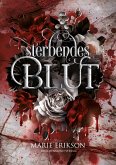 Sterbendes Blut (eBook, ePUB) Sterbendes Blut (eBook, ePUB)