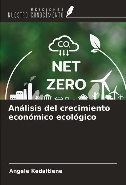 Análisis del crecimiento económico ecológico Análisis del crecimiento económico ecológico