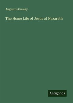 Cover The Home Life of Jesus of Nazareth