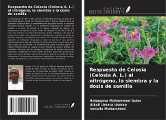 Respuesta de Celosia (Celosia A. L.) al nitrógeno, la siembra y la dosis de semilla - Mohammed Gubo, Babagana; Umara Usman, Alkali; Mohammed, Ismaila