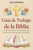 Guía de trabajo de la Biblia Guía de trabajo de la Biblia