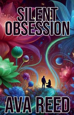 Silent Obsession - Reed, Ava