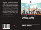 Le droit à l'éducation en Inde (une énigme constitutionnelle) Le droit à l'éducation en Inde (une énigme constitutionnelle)