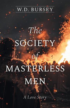 The Society of Masterless Men