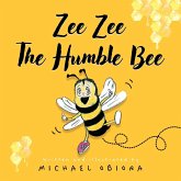 Zee Zee The Humble Bee