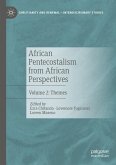 African Pentecostalism from African Perspectives (eBook, PDF)