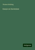 Essays on Darwinism Essays on Darwinism