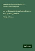 Les professeurs de mathématiques et de physique générale