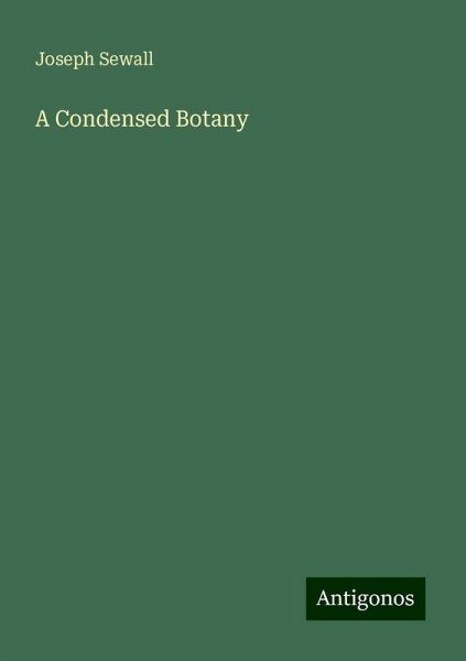 A Condensed Botany A Condensed Botany