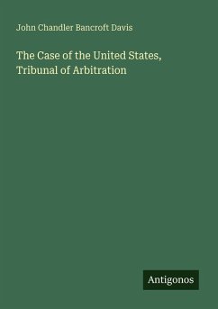 Cover The Case of the United States, Tribunal of Arbitration