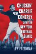 Chuckin' Charlie Conerly and the New... - Bild 1