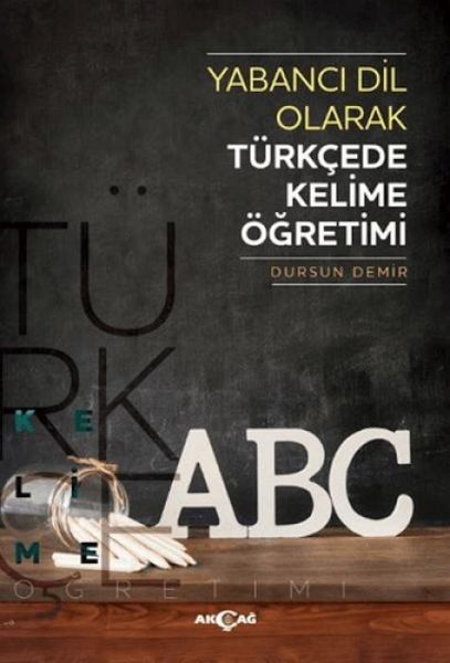 Yabanci Dil Olarak Türkcede Kelime Ögretimi Yabanci Dil Olarak Türkcede Kelime Ögretimi