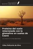 Proteína del suelo relacionada con la glomalina en suelos de Ceará