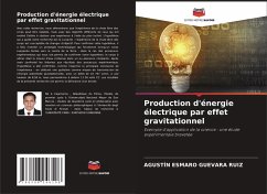 Cover Production d'énergie électrique par effet gravitationnel
