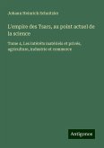 L'empire des Tsars, au point actuel de la science L'empire des Tsars, au point actuel de la science