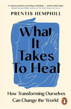 What It Takes To Heal - Hemphill, Prentis