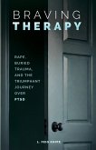 Braving Therapy Braving Therapy