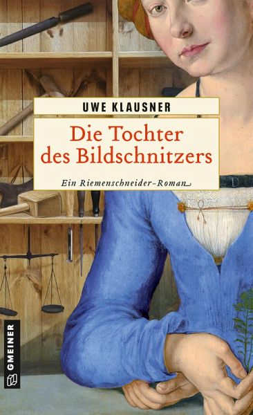 Die Tochter des Bildschnitzers (eBook, ePUB) Die Tochter des Bildschnitzers (eBook, ePUB)