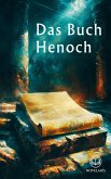 Das Buch Henoch (eBook, ePUB) Das Buch Henoch (eBook, ePUB)