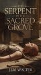The Serpent in the Sacred Grove (eBook,... - Bild 1