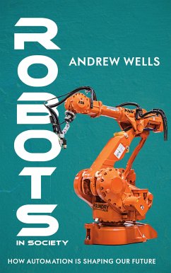Cover Robots in Society - How Automation is Shaping Our Future (eBook, ePUB)