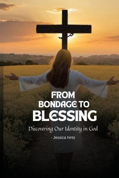 Cover From Bondage to Blessing