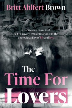 The Time For Lovers - Ahlfert Brown, Britt