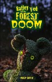 Ratley Ted and the Forest of Doom Ratley Ted and the Forest of Doom