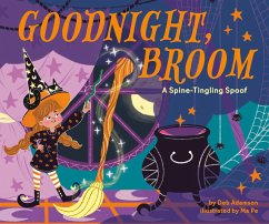 Cover Goodnight, Broom: A Spine-Tingling Spoof