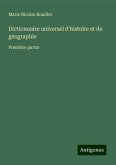 Dictionnaire universel d'histoire et de géographie