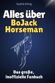 Alles über<br> BoJack Horseman