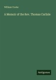 A Memoir of the Rev. Thomas Carlisle