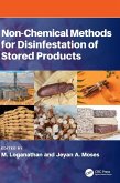 Non-chemical Methods for Disinfestation of Stored Products