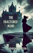 The Fractured Mind - Bild 1