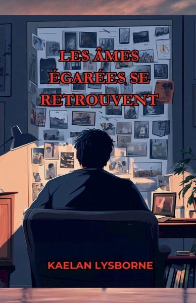 Les Âmes égarées se Retrouvent Les Âmes égarées se Retrouvent