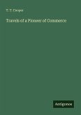 Travels of a Pioneer of Commerce