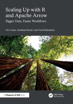 Scaling Up with R and Apache Arrow - Crane, Nic; Keane, Jonathan; Richardson, Neal