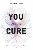 You Are The Cure You Are The Cure