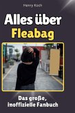 Alles über Fleabag