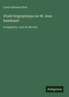 Cover Etude biographique sur M. Jean Raimbault