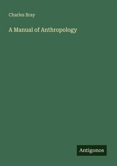 Cover A Manual of Anthropology