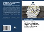 Biomarker für die Proteinoxidation bei Kindern mit Autismus-Spektrum-Störung