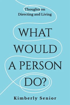 What Would a Person Do? - Senior