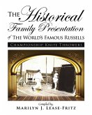 The Historical Family Presentation of The World's Famous Russells The Historical Family Presentation of The World's Famous Russells