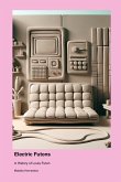 Electric Futons Electric Futons