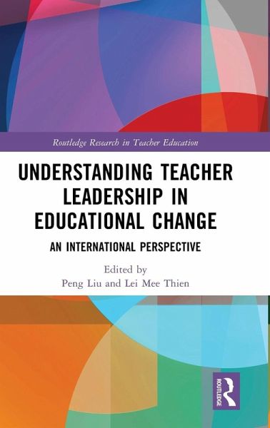 Understanding Teacher Leadership in Educational Change