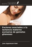 Factores asociados a la lactancia materna exclusiva de gemelos ghaneses